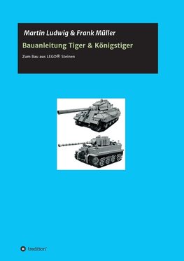 Bauanleitung Tiger & Königstiger