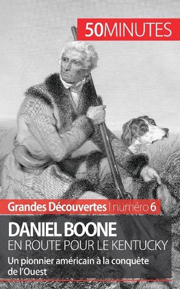 Daniel Boone en route pour le Kentucky