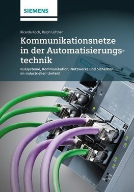 Kommunikationsnetze in der Automatisierungstechnik