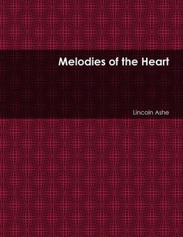 Melodies of the Heart