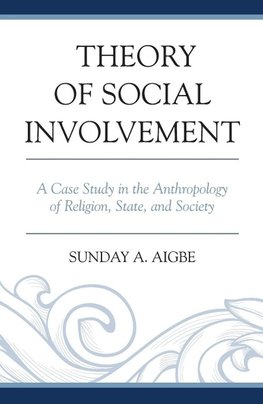 THEORY OF SOCIAL INVOLVEMENT