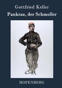 Pankraz, der Schmoller