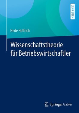 Wissenschaftstheorie für Betriebswirtschaftler