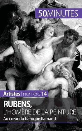 Rubens, l'Homère de la peinture