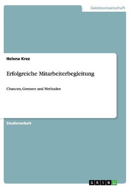 Erfolgreiche Mitarbeiterbegleitung