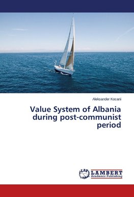 Value System of Albania during post-communist period