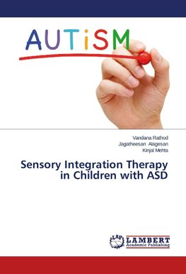 Sensory Integration Therapy in Children with ASD