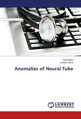 Anomalies of Neural Tube