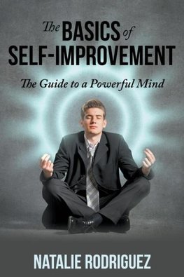 The Basics of Self-Improvement