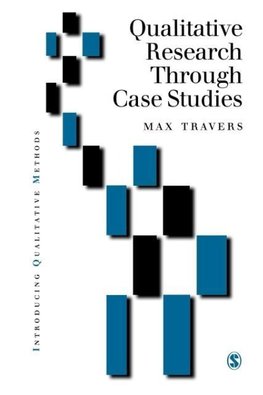 Qualitative Research Through Case Studies