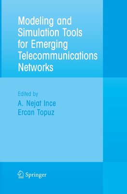 Modeling and Simulation Tools for Emerging Telecommunication Networks