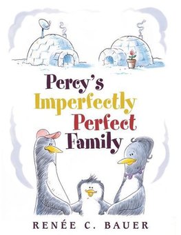 Percy's Imperfectly Perfect Family