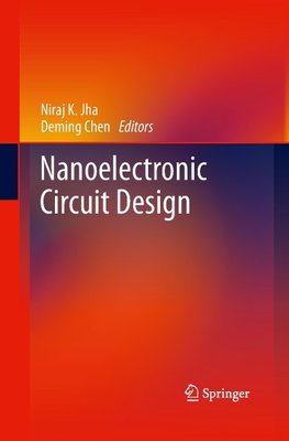 Nanoelectronic Circuit Design