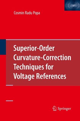 Superior-Order Curvature-Correction Techniques for Voltage References