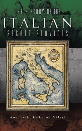 The History of the Italian Secret Services