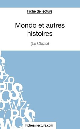 Mondo et autres histoires de Le Clézio (Fiche de lecture)