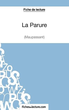 La Parure de Guy de Maupassant (Fiche de lecture)