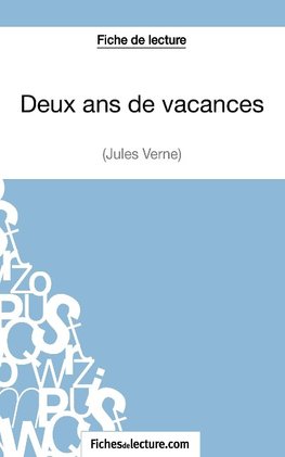 Fiche de lecture : Deux ans de vacances de Jules Verne