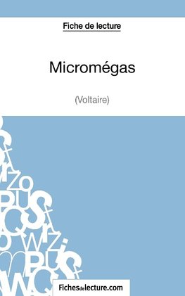 Micromégas de Voltaire (Fiche de lecture)