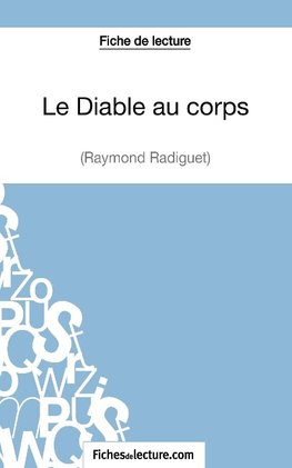 Le diable au corps de Raymond Radiguet (Fiche de lecture)