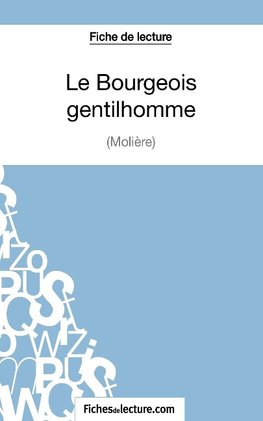 Le Bourgeois Gentilhomme de Molière (Fiche de lecture)