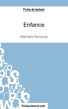 Enfance de Nathalie Sarraute (Fiche de lecture)