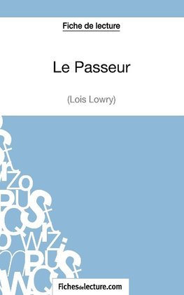 Le Passeur de Lois Lowry (Fiche de lecture)