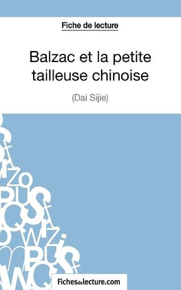 Fiche de lecture : Balzac et la petite tailleuse chinoise de Dai Sijie