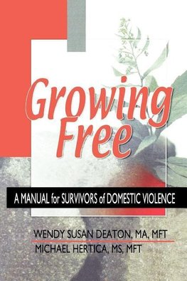 Deaton, W: Growing Free