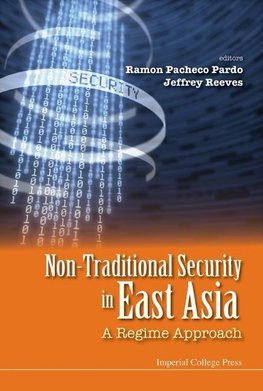 Pacheco, P:  Non-traditional Security In East Asia: A Regime