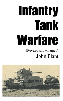 INFANTRY TANK WARFARE (REVISED