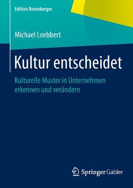 Kultur entscheidet