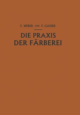 Die Praxis der Färberei