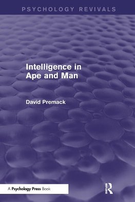 Intelligence in Ape and Man