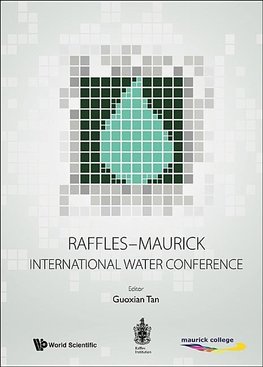 Raffles-Maurick International Water Conference