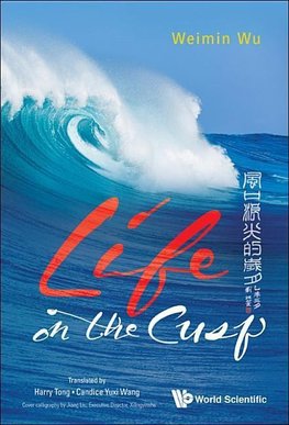 Weimin, W:  Life On The Cusp