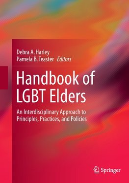 Handbook of LGBT Elders