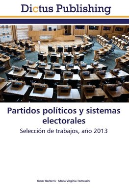 Partidos políticos y sistemas electorales