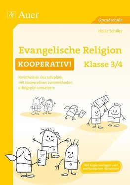 Evangelische Religion kooperativ Klasse 3-4