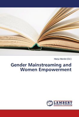 Gender Mainstreaming and Women Empowerment