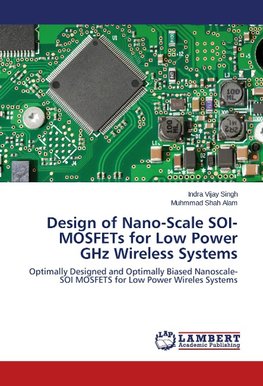 Design of Nano-Scale SOI-MOSFETs for Low Power GHz Wireless Systems