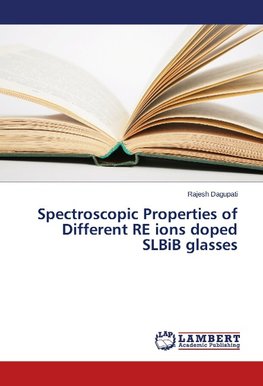 Spectroscopic Properties of Different RE ions doped SLBiB glasses