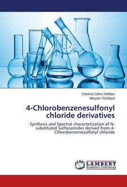 4-Chlorobenzenesulfonyl chloride derivatives