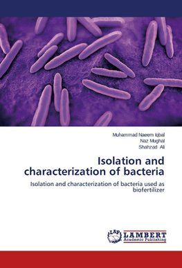 Isolation and characterization of bacteria