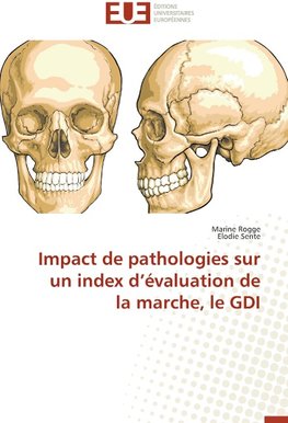 Impact de pathologies sur un index d'évaluation de la marche, le GDI