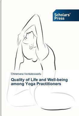 Quality of Life and Well-being among Yoga Practitioners