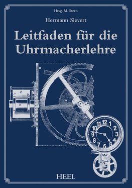 Leitfaden für die Uhrmacherlehre