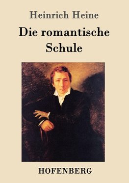 Die romantische Schule