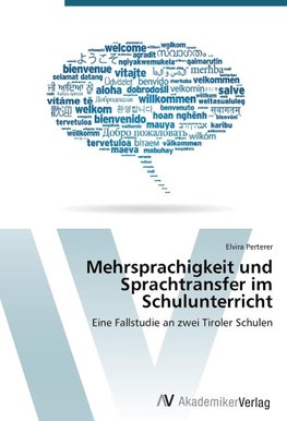 Mehrsprachigkeit und Sprachtransfer im Schulunterricht