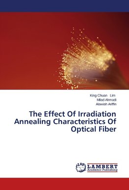 The Effect Of Irradiation Annealing Characteristics Of Optical Fiber